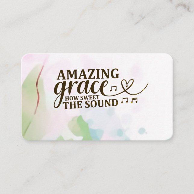 Amazing Grace How Sweet the Sound Christian Hymn  Business Card (Front)