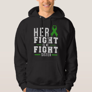 Amazing Her Fight Is My Fight Sister Green Ribbon Hoodie