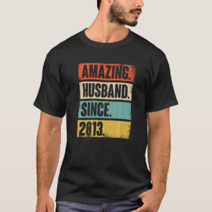 Amazing Husband Since 2013 9 Wedding Anniversary F T-Shirt