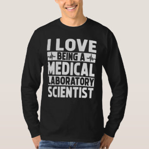 Amazing Medical Laboratory Scientist Apparel Desig T-Shirt