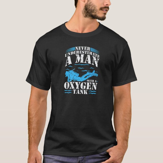 Amazing Mens Never Underestimate Man Oxygen Tank S (Front)