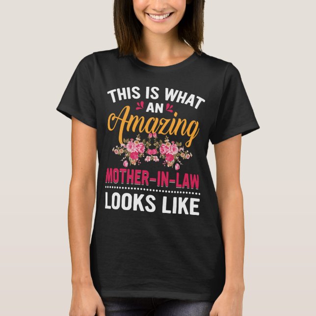 Amazing Mother In Law T-Shirt (Front)