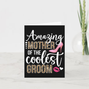 Amazing Mother Of The Groom Mum Groom's Mum Of The Card