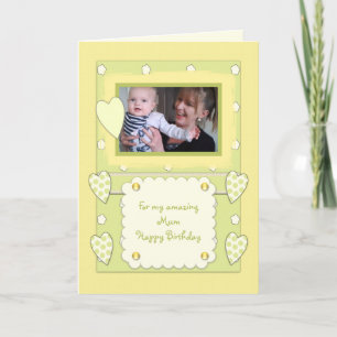 Amazing Mum Photo Birthday Card