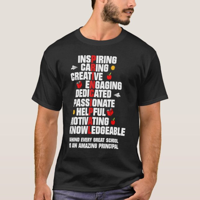Amazing Principal Inspirational Appreciation T-Shirt (Front)