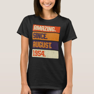 Amazing Since August 1954 Retro 69 Years Old 69th T-Shirt