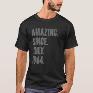 Amazing Since July 1964 58 Year Old 58th Birthda T-Shirt