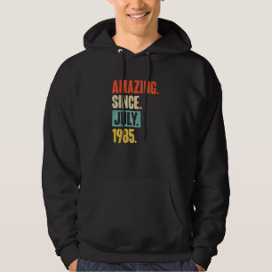 Amazing Since July 1985 37 Year Old 37th Birthday Hoodie
