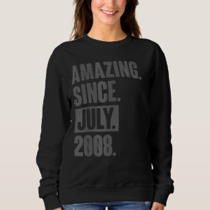 Amazing Since July 2008 14 Year Old 14th Birthday Sweatshirt