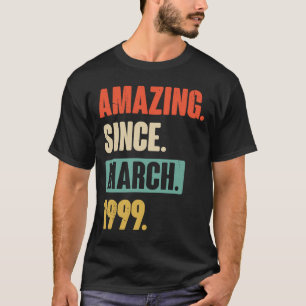 Amazing Since March 1999 Birthday 24th Decoration T-Shirt