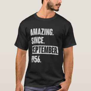 Amazing Since September 1956 66 Year Old 66th Bir T-Shirt