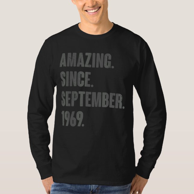 Amazing Since September 1969 53 Year Old 53rd Birt T-Shirt (Front)