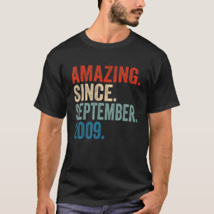 Amazing Since September 2009 13th Birthday 13 Year T-Shirt