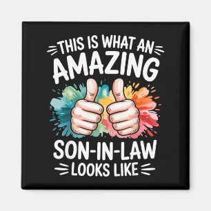 Amazing son in law present funny dad husband magnet