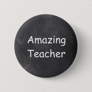 Amazing Teacher Chalkboard Design Gift Idea 6 Cm Round Badge