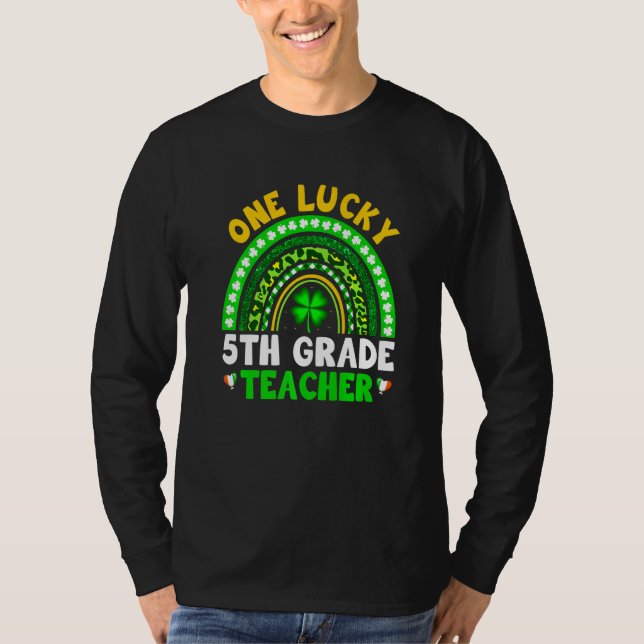 Amazing To Be A 5th Grade Teacher St Patricks Day  T-Shirt (Front)