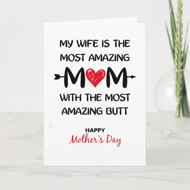 Amazing Wife Amazing Butt, Funny Mother's Day Invitation (Front)