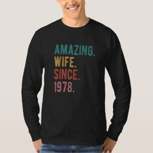 Amazing Wife Since 1978  44th Wedding Aniversary H T-Shirt