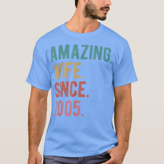 Amazing Wife Since 2005 17th Wedding Anniversary T-Shirt