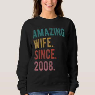 Amazing Wife Since 2008 14th Wedding Aniversary H Sweatshirt