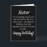 AMAZING WISHES FOR MY **SISTER'S** BIRTHDAY  CARD<br><div class="desc">LET ***YOUR SISTER*** KNOW (LIKE YOU PROBABLY ALWAYS DO) HOW MUCH HE OR SHE MEANS TO YOU ON "HIS OR HER BIRTHDAY" THIS YEAR! AND,  THANK YOU SO MUCH FOR STOPPING BY ONE OF MY EIGHT STORES!!!!</div>