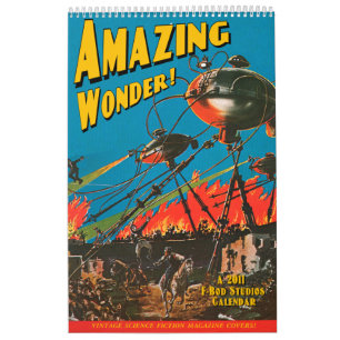 Amazing Wonder! 2011 Calendar