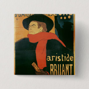 Ambassadeurs: Aristide Bruant, 1892 15 Cm Square Badge