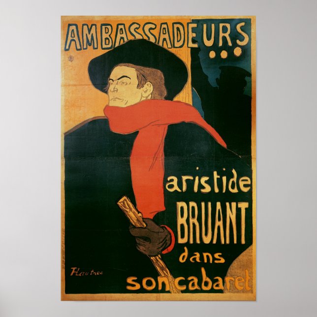 Ambassadeurs: Aristide Bruant, 1892 Poster (Front)