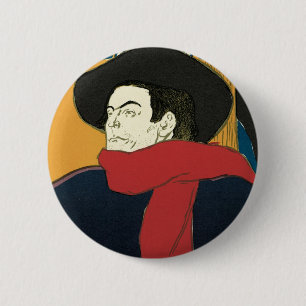 Ambassadeurs, Artistide Bruant by Toulouse Lautrec 6 Cm Round Badge