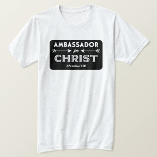 Ambassador for Christ Scripture Slogan T-Shirt