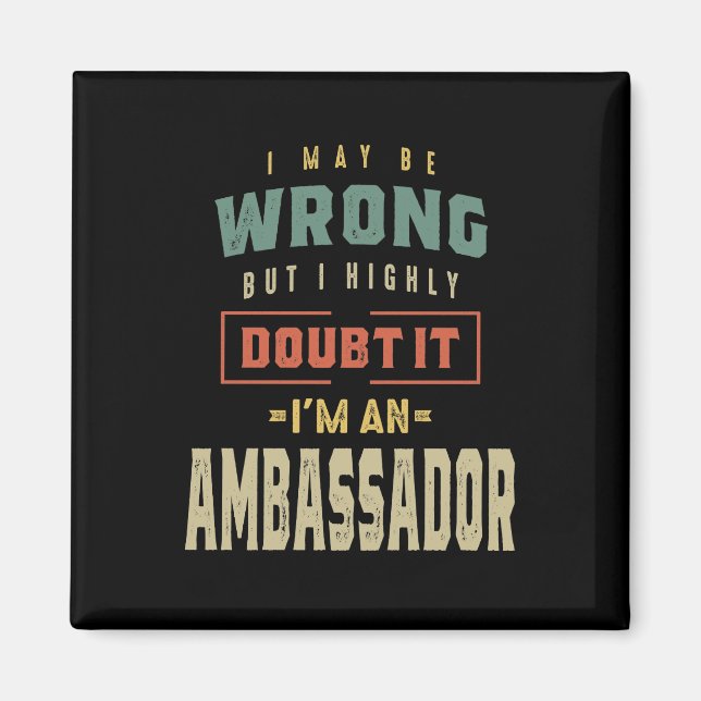 Ambassador Job Title Gift Magnet (Front)