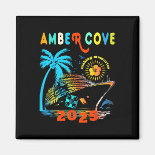 Amber Cove 2025 Family Trip Friends Group Vacation Magnet
