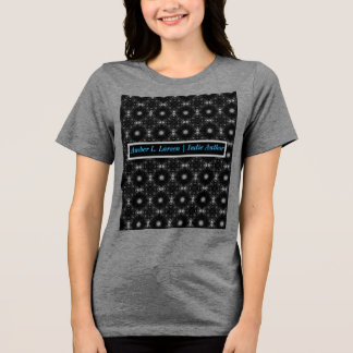 Amber L. Larsen | Indie Author Women's T-shirt Tri-Blend Shirt