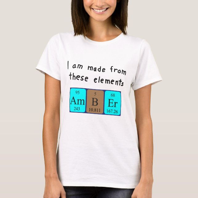 Amber periodic table name shirt (Front)