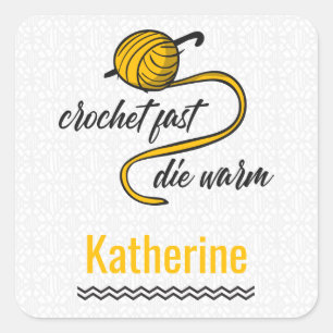 Amber Yellow Crochet Fast, Die Warm Square Sticker