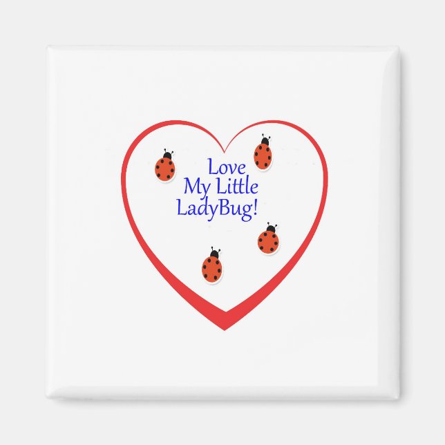 Ambers Lady Bug Magnet (Front)