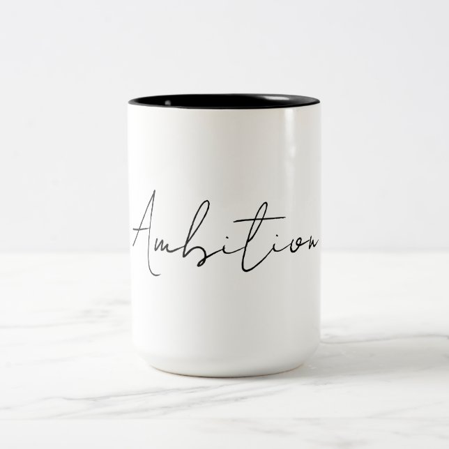 Ambition coffee mug (Center)