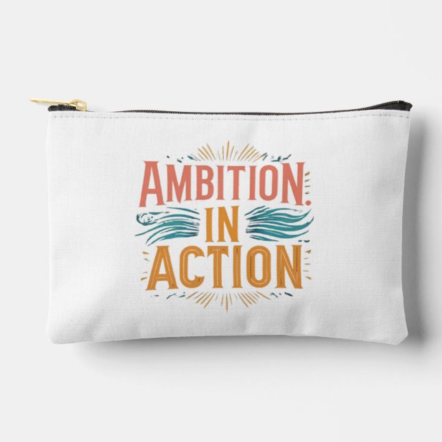 "Ambition in Action" Motivational - Empowe Accessory Pouch (Front)