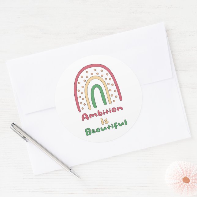 Ambition is beautiful motivational boho rainbow classic round sticker (Envelope)