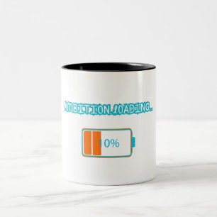 Ambition Loading… 10% Motivational Battery Low F Two-Tone Coffee Mug