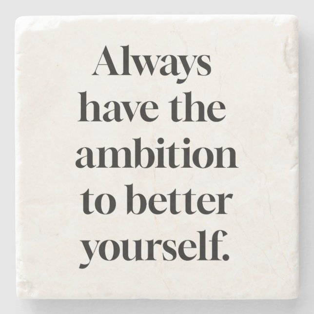 Ambition Marble Stone Coaster (Front)