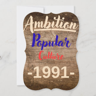 Ambition: Popular Culture