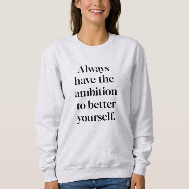 Ambition Women's Basic Sweatshirt (Front)