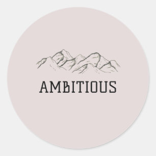 Ambitious Sticker
