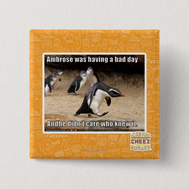 Ambrose was having a bad day 15 cm square badge (Front)