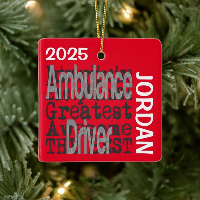 Ambulance Driver Extraordinaire CUSTOM Ceramic Ornament (Tree)