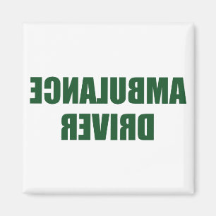 Ambulance Driver Magnet