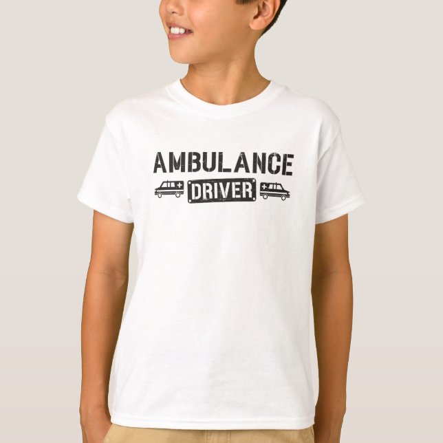 Ambulance Driver Paramedic Emergency Funny Gift T-Shirt (Front)