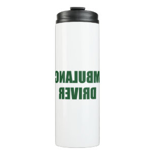 Ambulance Driver Thermal Tumbler