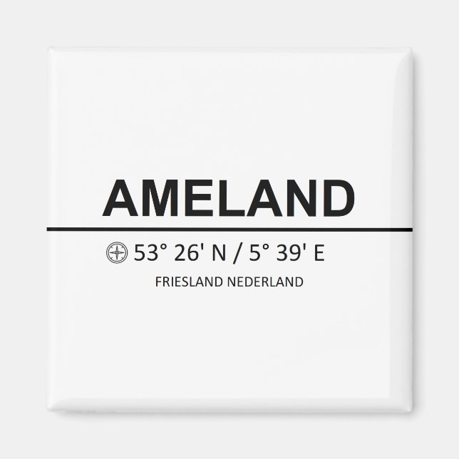 Ameland Coordinates - Ameland Coordinaten Magnet (Front)